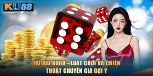 Tài Xỉu KU88