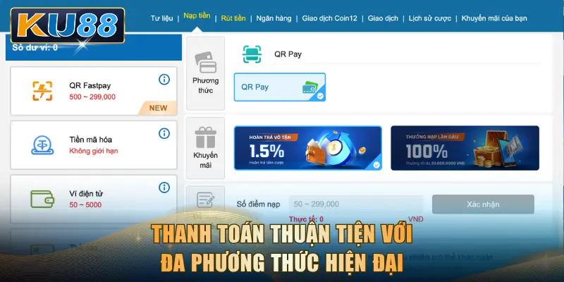 Thanh toán thuận tiện với đa phương thức hiện đại
